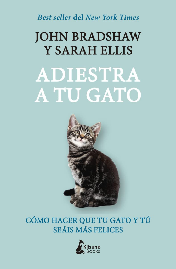 El libro "Adiestra a tu gato" propone estrategias innovadoras y ejemplos prácticos para mejorar la calidad de vida de tu felino favorito.